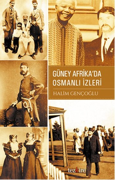 Güney Afrikada Osmanlı İzleri