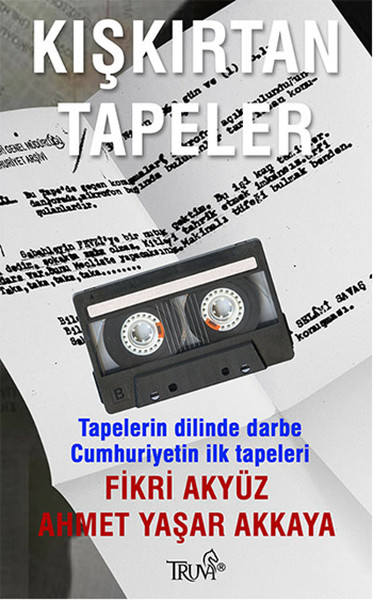 Kışkırtan Tapeler