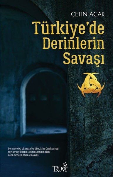 Türkiyede Derinlerin Savaşı