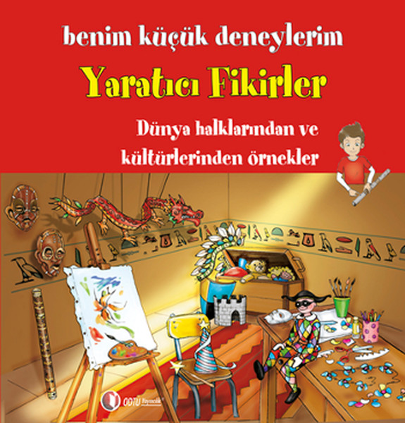 Benim Küçük Deneylerim  Yaratıcı Fikirler