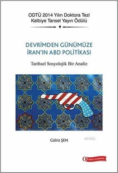 Devrimden Günümüze İranın ABD Politikası