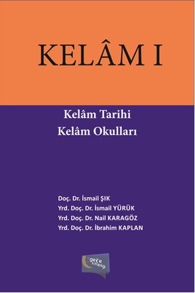 Kelam I  Kelam Tarihi Kelam Okulları