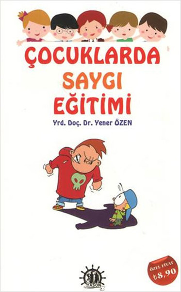 Çocuklarda Saygı Eğitimi