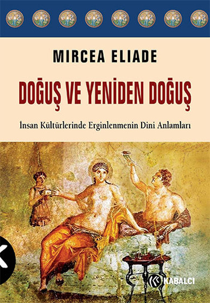 Doğuş ve Yeniden Doğuş