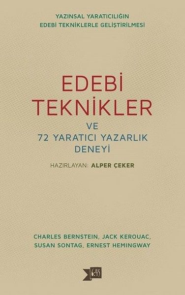 Edebi Teknikler ve 72 Yaratıcı Yazarlık Deneyi