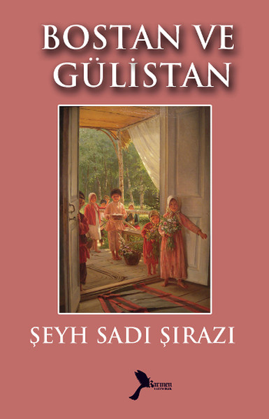 Bostan ve Gülüstan