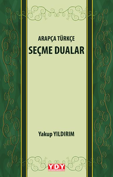 Arapça Türkçe Seçme Dualar