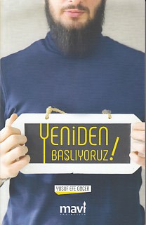 Yeniden Başlıyoruz