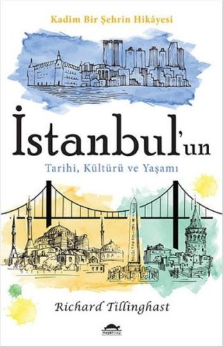 İstanbulun Tarihi Kültürü ve Yaşamı