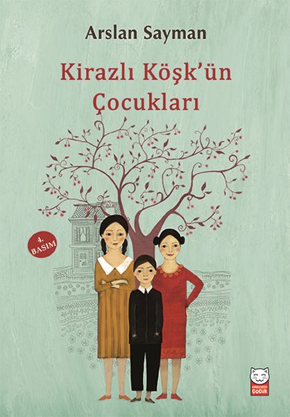 Kirazlı Köşkün Çocukları