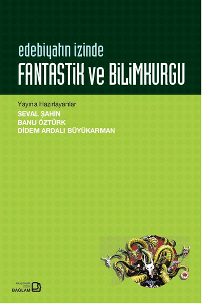 Edebiyatın İzinde  Fantastik ve Bilimkurgu