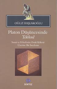 Platon Düşüncesinde Tekhne