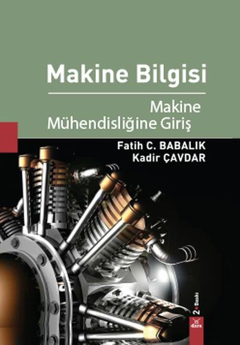 Makine Bilgisi  Makine Mühendisliğine Giriş