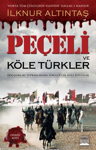 Peçeli ve Köle Türkler