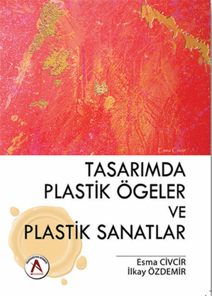 Tasarımda Plastik Ögeler ve Plastik Sanatlar