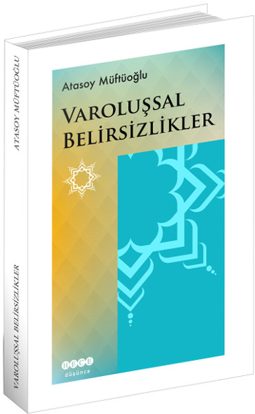 Varoluşsal Belirsizlikler