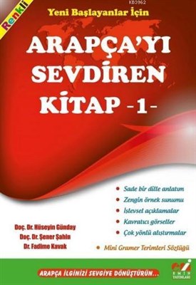 Yeni Başlayanlar İçin Arapçayı Sevdiren Kitap 1