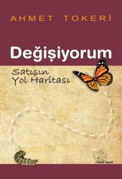 Değişiyorum  Satışın Yol Haritası