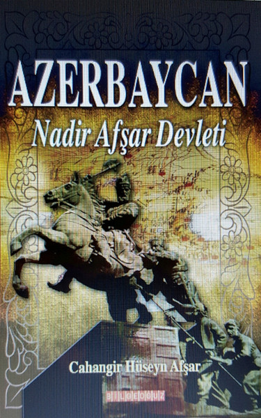 Azerbaycan  Nadir Afşar Devleti