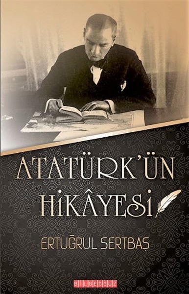 Atatürkün Hikayesi