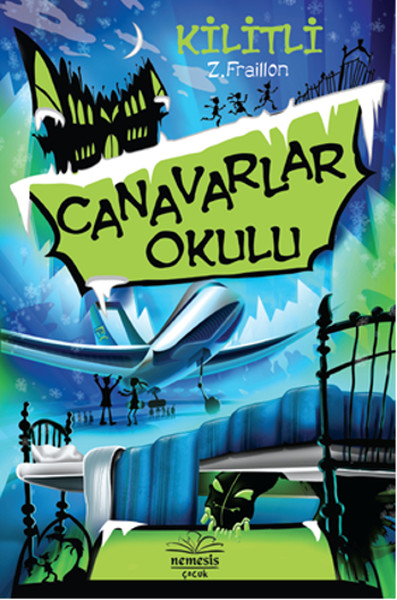 Canavarlar Okulu  Kilitli