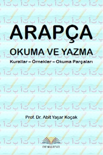 Arapça Okuma ve Yazma  Kurallar  Örnekler  Okuma Parçaları