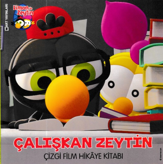 Limon ile Zeytin  Çalışkan Zeytin