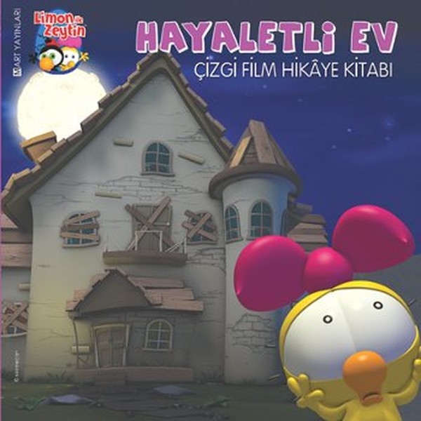 Limon ile Zeytin  Hayaletli Ev Çizgi Film Hikaye Kitabı