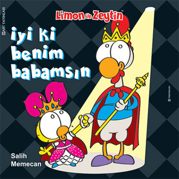 Limon ile Zeytin  İyi ki Benim Babamsın