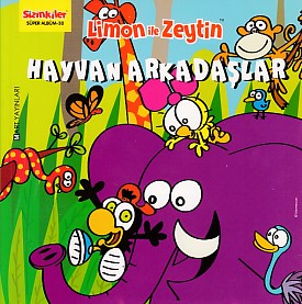 Limon ile Zeytin  Hayvan Arkadaşlar