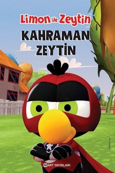 Limon ile Zeytin  Kahraman Zeytin