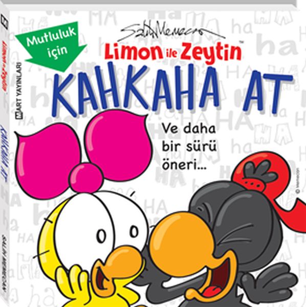 Limon ile Zeytin  Kahkaha At