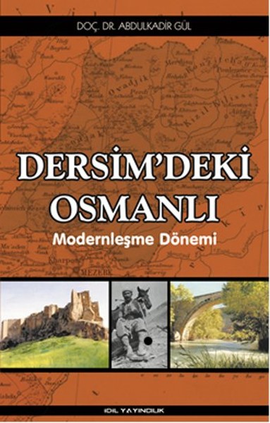 Dersim’deki Osmanlı  Modernleşme Dönemi