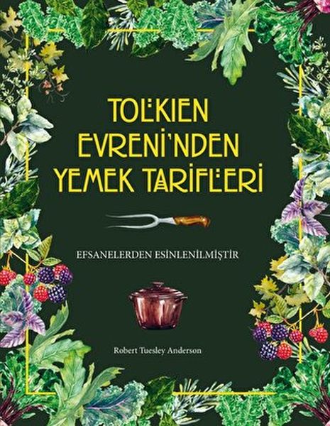 Tolkien Evreni’nden Yemek Tarifleri