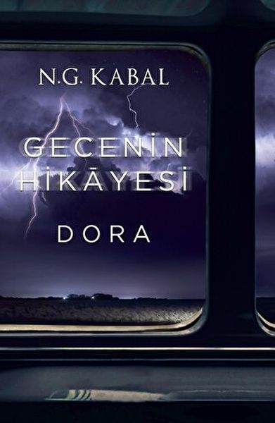 Gecenin Hikayesi  Dora