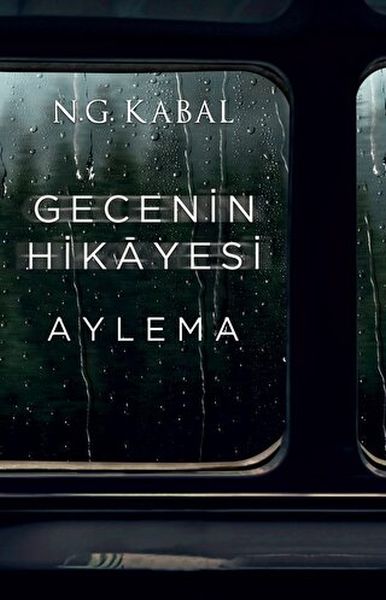 Gecenin Hikayesi  Aylema