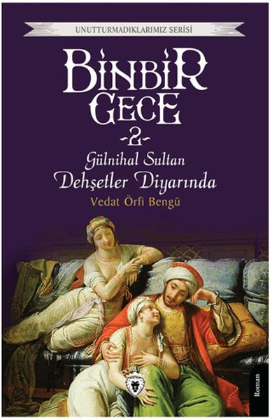 Binbir Gece 2  Gülnihal Sultan Dehşetler Diyarında