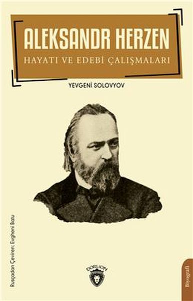 Aleksandr Herzen Hayatı Ve Edebi Çalışmaları Biyografi