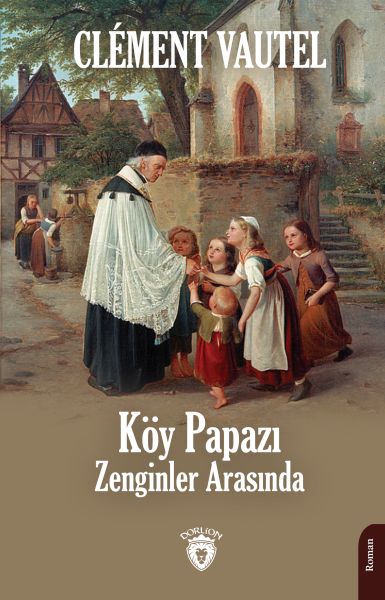 Köy Papazı Zenginler Arasında