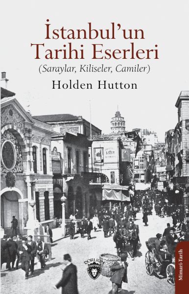 İstanbul’un Tarihi Eserleri Saraylar Kiliseler Camiler