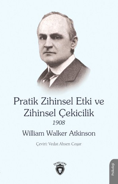 Pratik Zihinsel Etki ve Zihinsel Çekicilik 1908