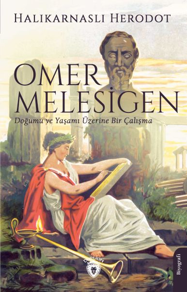 Omer Melesigen Doğumu ve Yaşamı Üzerine Bir Çalışma