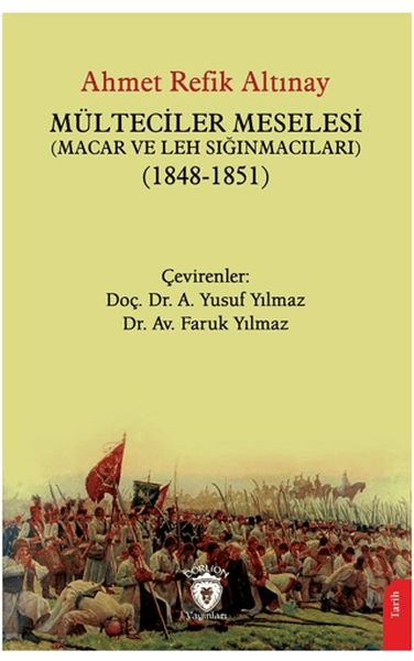 Mülteciler Meselesi Macar ve Leh Sığınmacıları 18481851