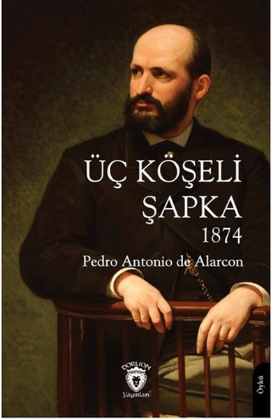 Üç Köşeli Şapka 1874