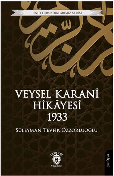 Veysel Karani Hikayesi 1933