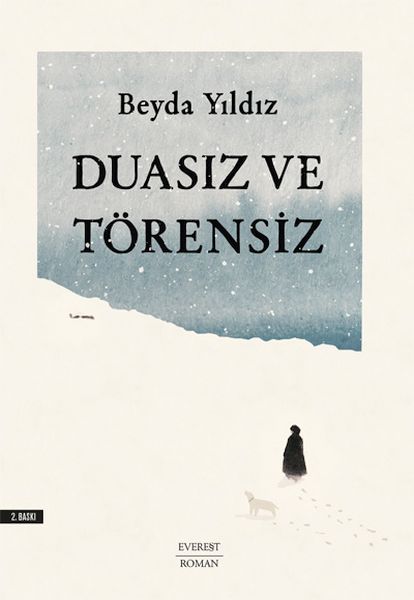 Duasız ve Törensiz