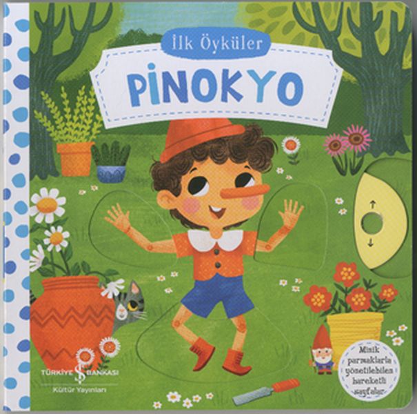 Hareketli Pinokyo  İlk Öyküler