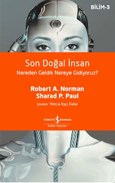 Son Doğal İnsan Nereden Geldik Nereye Gidiyoruz