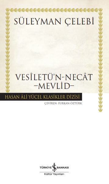 VesiletünNecat  Mevlid  Hasan Ali Yücel Klasikleri