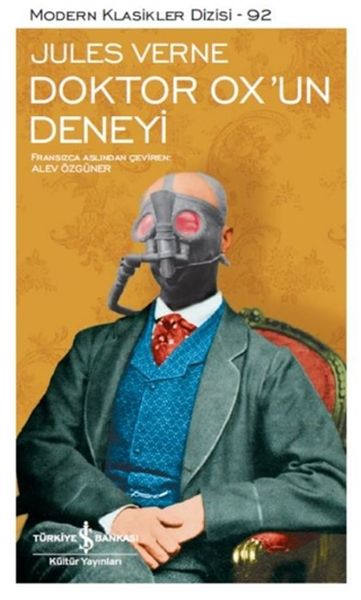 Doktor Oxun Deneyi  Modern Klasikler Dizisi Şömizli